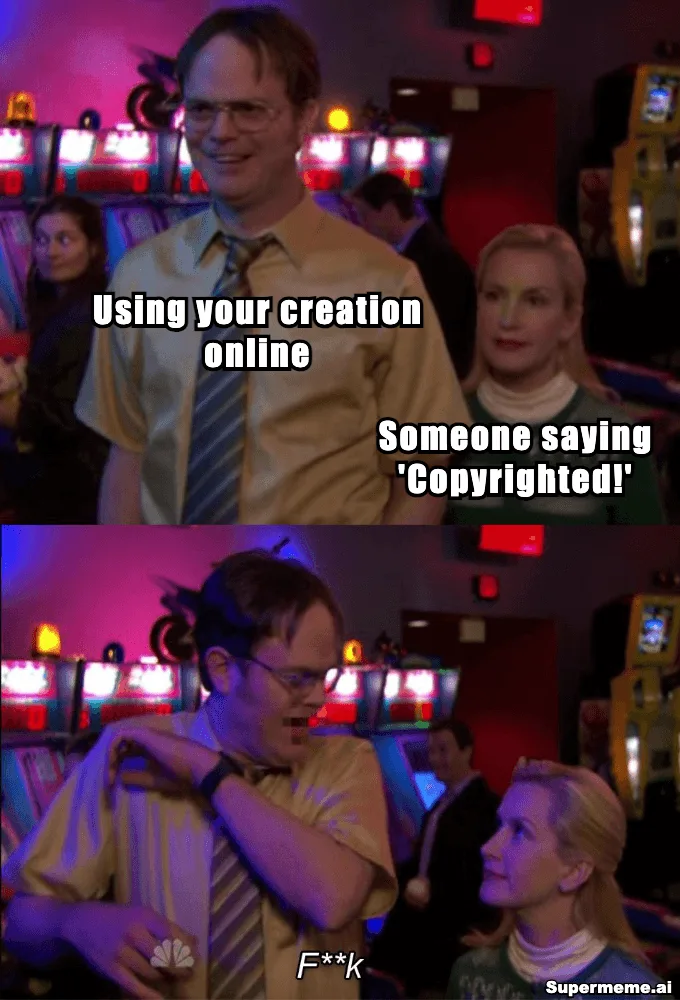 Dwight and Angela labeled “Using your creation online,” “Someone saying copyrighted,” and a censored expletive