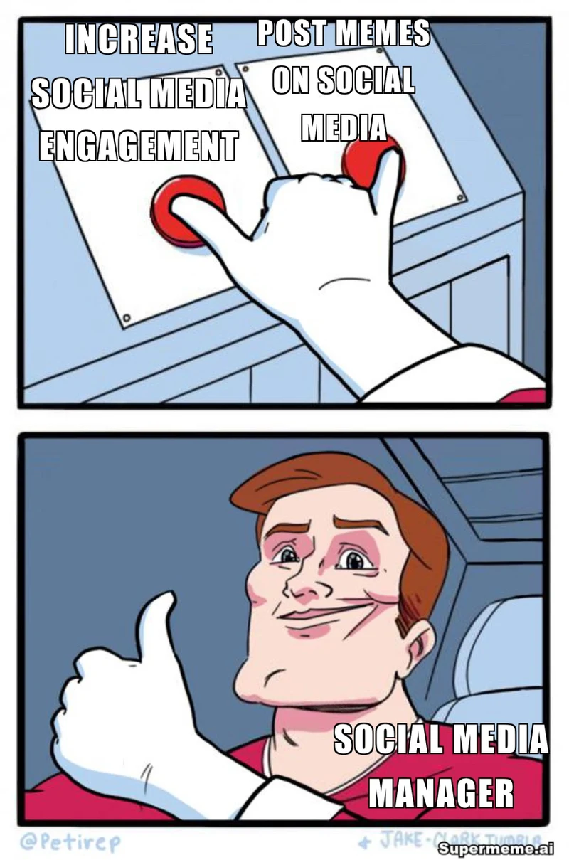 A character presses buttons labelled Increase social media engagement and Post memes on social media, then gives a thumbs-up as Social media manager; artist credits and a Supermeme.ai watermark remain visible.