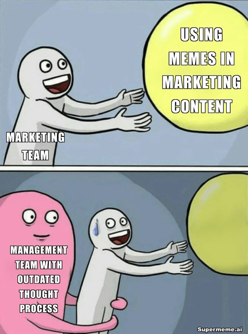 A figure labelled Marketing team reaches for Using memes in marketing content while a figure labelled Management team with outdated thought process holds it back, with a Supermeme.ai watermark.