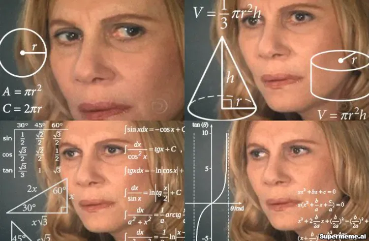 Confused Math Lady reaction meme with mathematical formulas