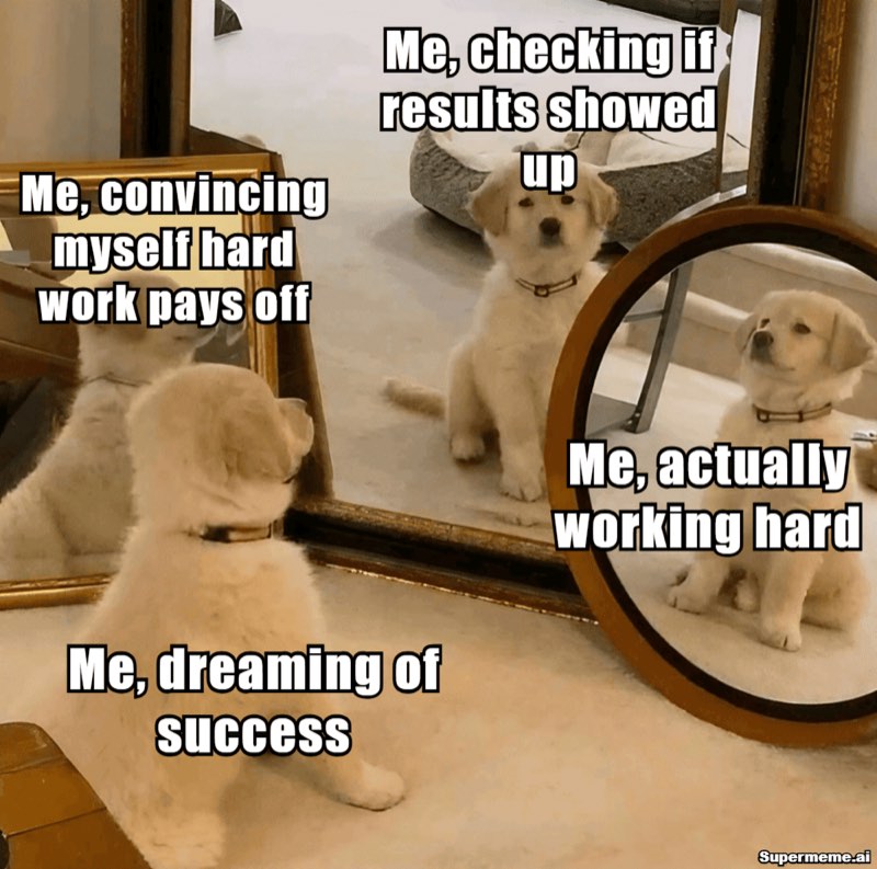 funny hard work meme 3