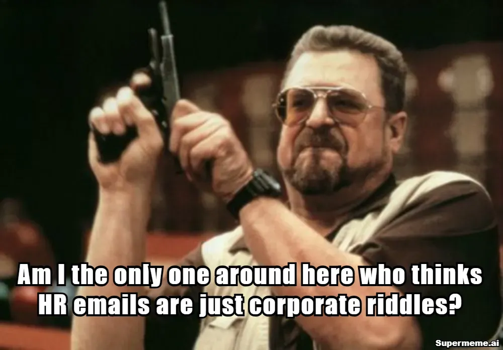 hr meme — Every employee, every quarter, decoding the benefits update.